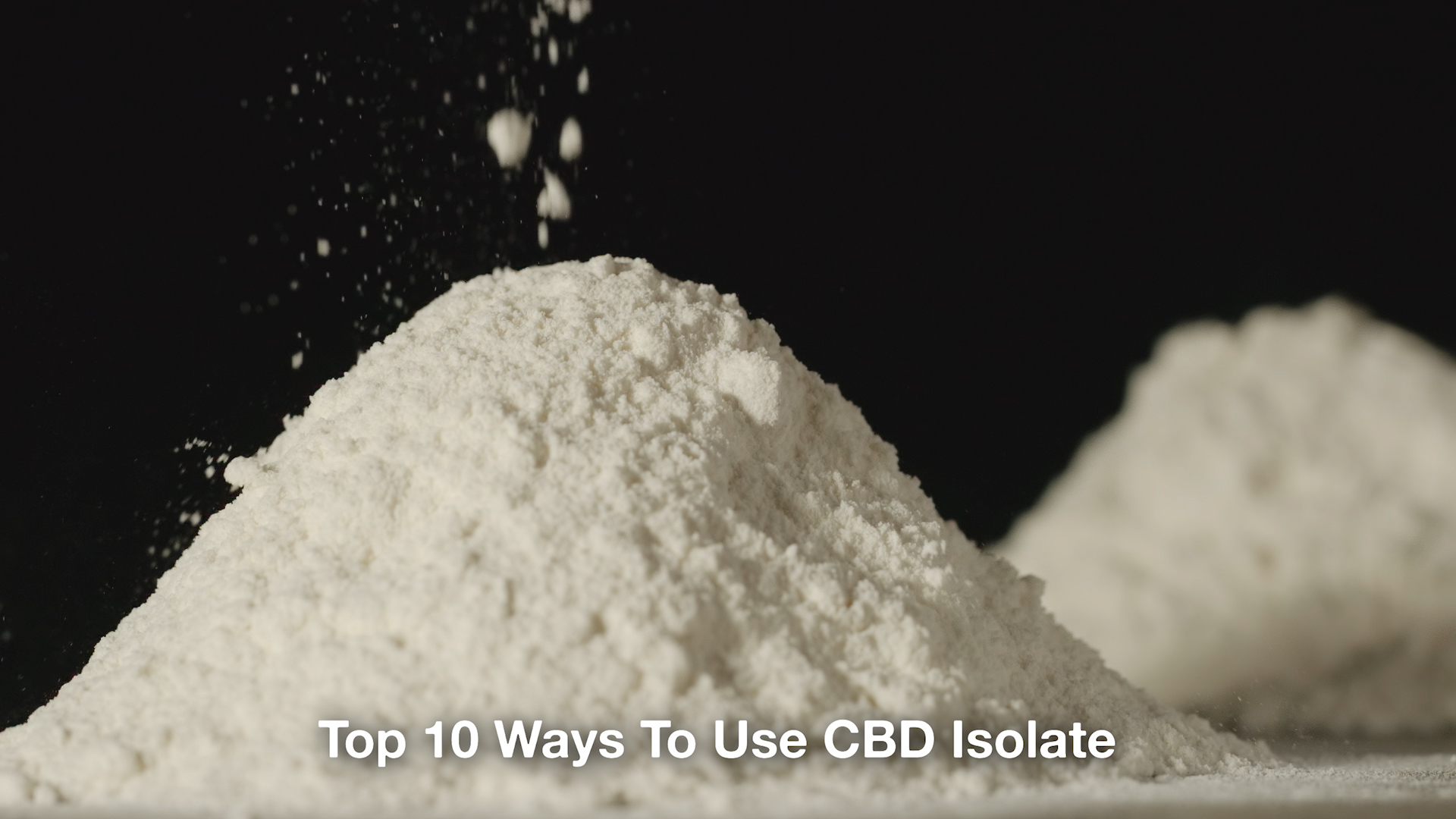 Top 10 Ways People Use CBD Isolate!